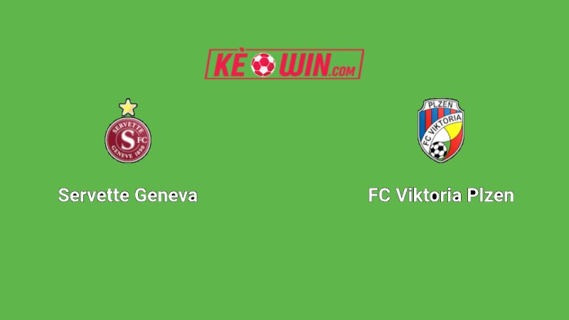 Servette FC vs Viktoria Plzeň – Kèo bóng đá 02h00 31/07/2025 – Champions League