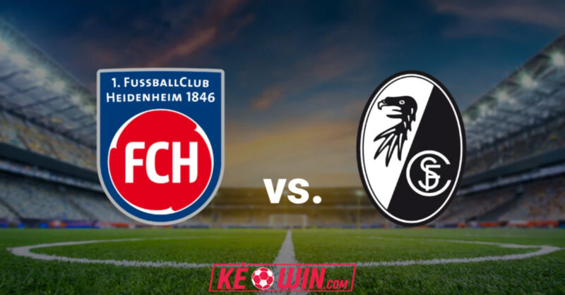Heidenheim vs SC Freiburg – Kèo bóng đá 21h30 06/12/2025 – VĐQG Đức